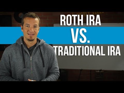 Roth IRA vs Traditional IRA. Which retirement account is best for you?