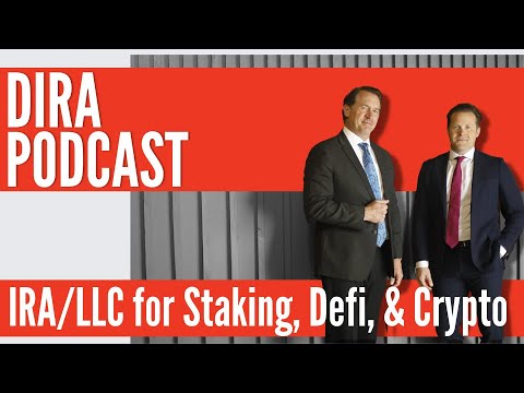 IRA/LLC for Staking, Defi, & Crypto
