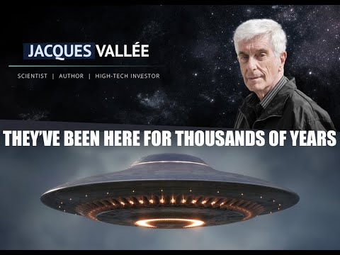 Dr Jacques Vallée, They’ve Been Here for Thousands of Years, Analysis UFO Phenomena