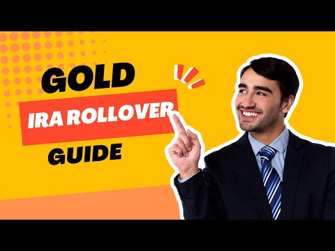 Gold IRA Rollover Guide: New IRA and 401k Rollover Tips for 2022