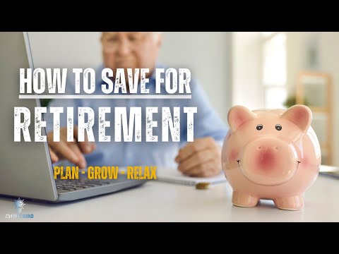 How to Save for Retirement