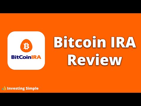 Bitcoin IRA Review 2022: Is Bitcoin IRA Safe To Use?