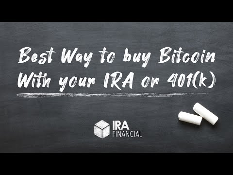 Best Way to buy Bitcoin With your IRA or 401(k)