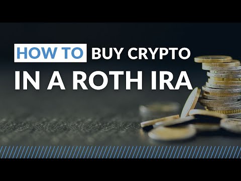 How to Buy Crypto in a ROTH IRA – Step by Step Guide