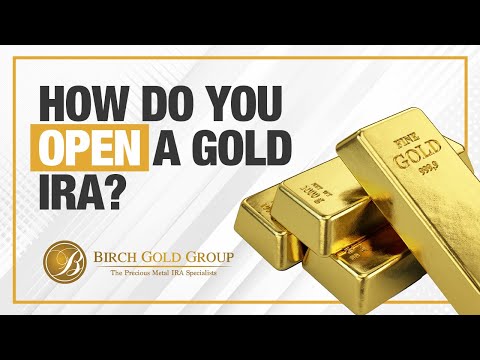 How Do You Open a Gold IRA?