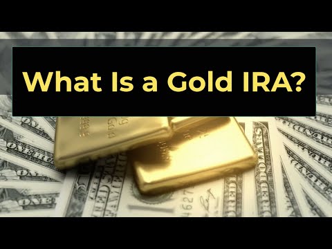 What Is A Gold IRA? – SHOCKING Facts Revealed
